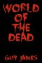 [The Sven the Zombie Slayer Trilogy 01] • The Sven the Zombie Slayer Trilogy (Books 1-3) · World of the Dead